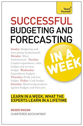 Successful Budgeting and Forecasting in a Week: Teach Yourself von Teach Yourself